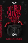 Red Gloves: and Other Stories
