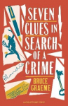 Seven Clues in Search of a Crime: Theodore Terhune Mystery #1