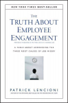 Truth About Employee Engagement - A Fable About Adressing the Three Root Causes of Job Misery