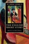 Cambridge Companion to the English Short Story, The Cambridge Companion to the English Short Story