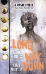 Long Way Down: 'A masterpiece.' Angie Thomas Main