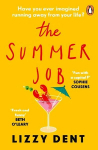 Summer Job: A hilarious story about a lie that gets out of hand - soon to be a TV series