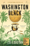 Washington Black: Shortlisted for the Man Booker Prize 2018 Main
