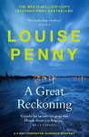 Great Reckoning: (A Chief Inspector Gamache Mystery Book 12)
