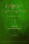 GODS & FIGHTING MEN: THE SECRET UNION 2021