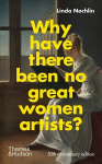 Why Have There Been No Great Women Artists? 50th Anniversary Edition