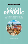 Czech Republic - Culture Smart!: The Essential Guide to Customs & Culture 2nd edition