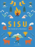Sisu: The Finnish Art of Courage Digital original