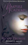 Vampire Academy: Blood Promise (book 4)