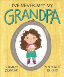 I've Never Met My Grandpa