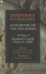 Duanaire na Sracaire: Songbook of the Pillagers: Anthology of Scotland's Gaelic Verse to 1600