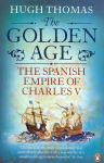 Golden Age: The Spanish Empire of Charles V