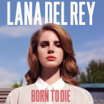 CD LANA DEL REY "Born To Die"
