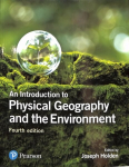 Introduction to Physical Geography and the Environment, An 4th edition