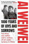 1000 Years of Joys and Sorrows: Two lives, one nation and a century of art under tyranny in China