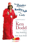 Squire of Knotty Ash and his Lady: An intimate biography of Sir Ken Dodd