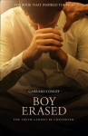 Boy Erased: A Memoir of Identity, Faith and Family Film tie-in edition