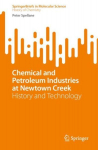 Chemical and Petroleum Industries at Newtown Creek: History and Technology 1st ed. 2022
