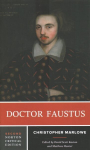 Doctor Faustus: A Norton Critical Edition Second Edition