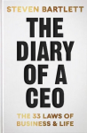 Diary of a CEO: The 33 Laws of Business and Life