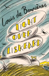Light Over Liskeard: From the Sunday Times bestselling author of Captain Corellis Mandolin