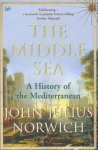 Middle Sea: A History of the Mediterranean
