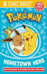 Pok&eacute;mon Story Quest: Help the Hometown Hero