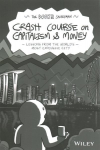 Woke Salaryman Crash Course on Capitalism & Money: Lessons from the World's Most Expensive City