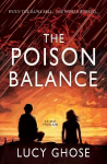 Poison Balance: When the rains fell, the world burned...