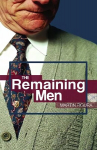 Remaining Men New edition