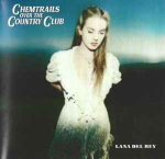 CD Lana Del Rey - Chemtrails Over The Country Club