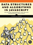 Data Structures and Algorithms in JavaScript, Data Structures and Algorithms in JavaScript
