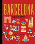 Barcelona Cult Recipes, Barcelona Cult Recipes