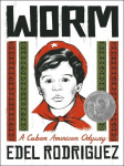 Worm: A Cuban American Odyssey, Worm: A Cuban American Odyssey