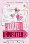 Love Unwritten : from the bestselling author the Dreamland Billionaires series, Love Unwritten : from the bestselling author the Dreamland Billionaires series