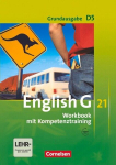 English G 21. Grundausgabe D 5. Workbook mit Audio online: 9. Schuljahr, English G 21. Grundausgabe D 5. Workbook mit Audio online: 9. Schuljahr