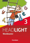 English G Headlight 03: 7. Schuljahr. Vokabellernbuch. Wordmaster mit L&ouml;sungen. Allgemeine Ausgabe, English G Headlight 03: 7. Schuljahr. Vokabellernbuch. Wordmaster mit L&ouml;sungen. Allgemeine Ausgabe