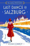 Last Dance in Salzburg, Last Dance in Salzburg