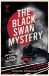 The Black Swan Mystery, The Black Swan Mystery
