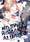 No Spicy Romance Allowed!, No Spicy Romance Allowed!