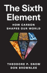 The Sixth Element: How Carbon Shapes Our World, The Sixth Element: How Carbon Shapes Our World