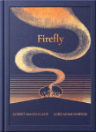 The Night Creatures: Firefly, The Night Creatures: Firefly