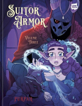 Suitor Armor: Volume 3, Suitor Armor: Volume 3