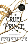 The Cruel Prince, The Cruel Prince