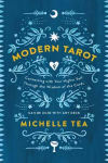 Modern Tarot: Connecting with Your Higher Self through the Wisdom of the Cards