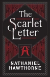 Scarlet Letter: (Barnes & Noble Collectible Classics: Flexi Edition)