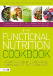 Functional Nutrition Cookbook: Addressing Biochemical Imbalances through Diet