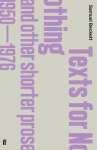 Texts for Nothing and Other Shorter Prose, 1950-1976 Main, Texts for Nothing and Other Shorter Prose, 1950-1976 AND Fizzles
