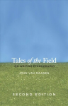 Tales of the Field: On Writing Ethnography, Second Edition 2nd Revised edition