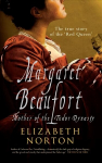 Margaret Beaufort: Mother of the Tudor Dynasty 2nd Revised edition